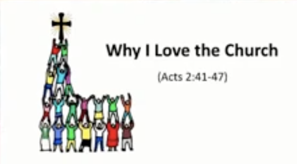 “Why I Love the Church”